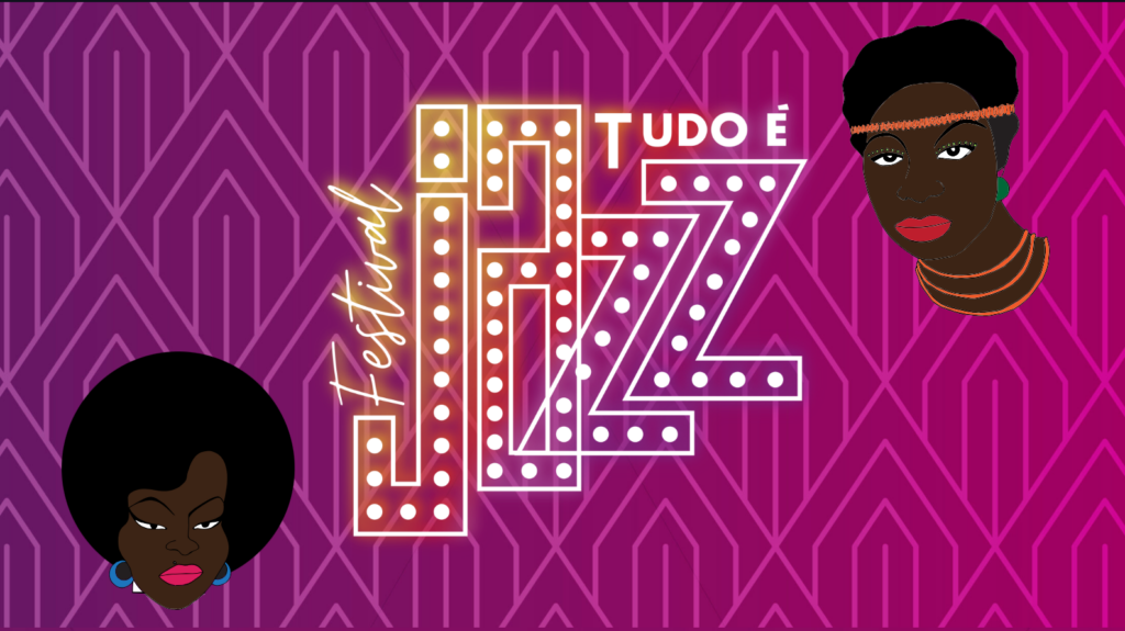 tudo é jazz festival (festivais de jazz)